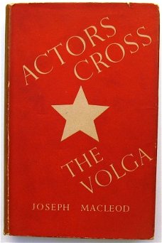 Actors Cross the Volga 1946 Macleod Toneel WO2 Rusland USSR
