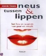 Jojanneke Claassen -Tussen Neus & Lippen (Hardcover/Gebonden)