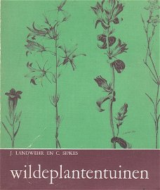 Wildeplantentuinen door Landwehr & Sipkes