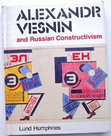 Alexander Vesnin and Russian Constructivism HC Rusland USSR