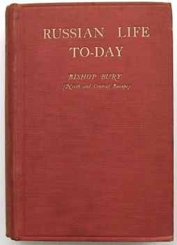 Russian Life To-Day 1915 Bury - Rusland - 1