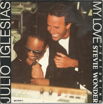 Julio Iglesias Featuring Stevie Wonder : My Love (1988) - 0