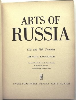 Arts of Russia 17th & 18th Centuries - Nagel (publ.) Rusland - 2