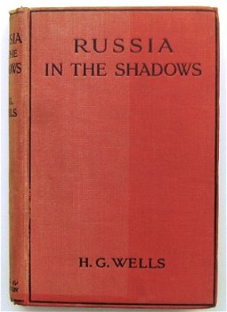 Russia in the Shadows [1921] H.G. Wells - Rusland USSR Lenin - 2