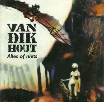Van Dik Hout ‎– Alles Of Niets 2 Track CDSingle - 1