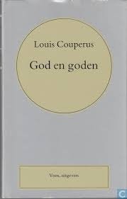 Louis Couperus - God En Goden (Hardcover/Gebonden) - 1