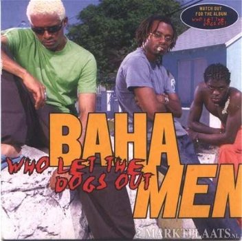 Baha Men - Who Let The Dogs Out 2 Track CDSingle - 1