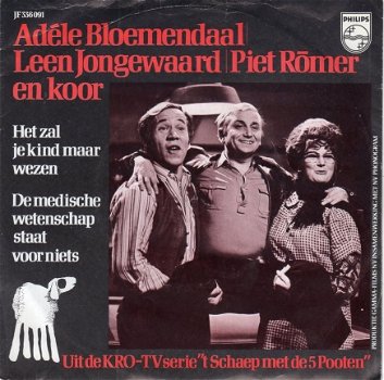 Adèle Bloemendaal, Leen Jongewaard, Piet Römer : Het Zal Je Kind Maar Wezen (1969) - 1