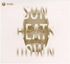 Splendid -Sun Beats Down (Nieuw)