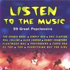 Listen To The Music ( 2 CD)
