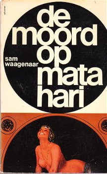 De moord op Mata Hari door Sam Waagenaar - 1