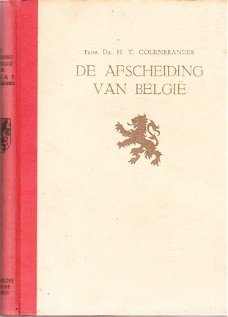De afscheiding van België door H.T. Colenbrander