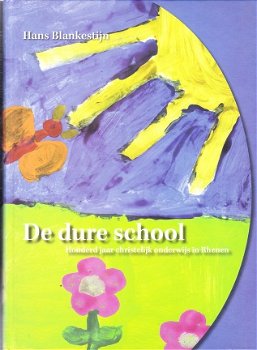 De dure school (Rhenen) door Hans Blankestijn - 1
