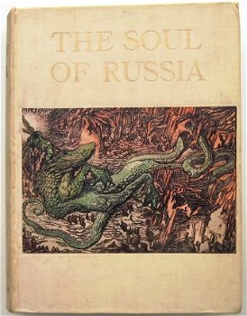 The Soul of Russia 1916 Stephens (ed.) - Rusland - 1