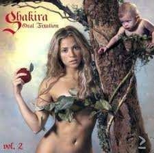 Shakira - Oral Fixation (Nieuw) - 1