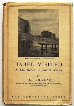 Babel Visited 1933 Lockhart - Religie in de USSR Rusland - 1