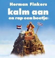 Herman Finkers - Kalm Aan En Rap Een Beetje - nr. 1
