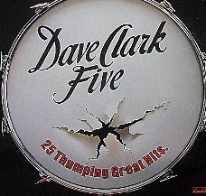 The Dave Clark Five  ‎– 25 Thumping Great Hits  =- Vinyl LP