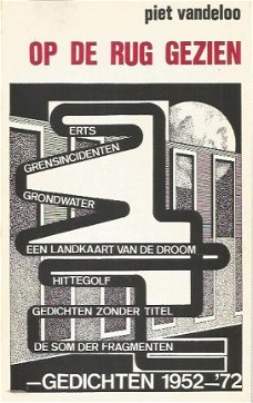 Piet Vandeloo; Op de rug gezien - Gedichten 1952 - 72
