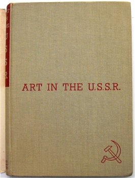 Art in the USSR 1935 Holme (ed.) - The Studio Ltd. - Rusland - 2