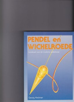 Kirchner,Georg - Pendel en wichelroede - 1