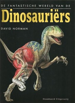 David Norman; De fantastische wereld van de Dinosauriers - 1