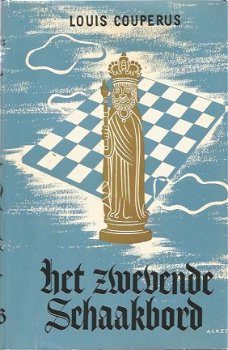 Louis Couperus; Het zwevende schaakbord - 1