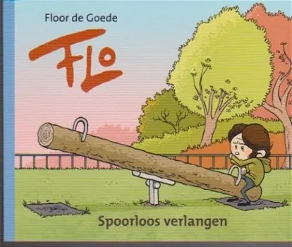 Flo 6 Spoorloos verlangen - 1