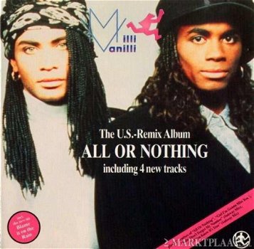 Milli Vanilli - All Or Nothing - The U.S. Remix Album - 1