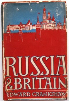 Russia and Britain [c1944] Crankshaw - Rusland USSR Engeland - 1