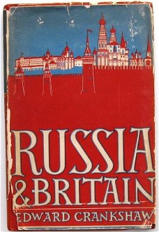 Russia and Britain [c1944] Crankshaw - Rusland USSR Engeland