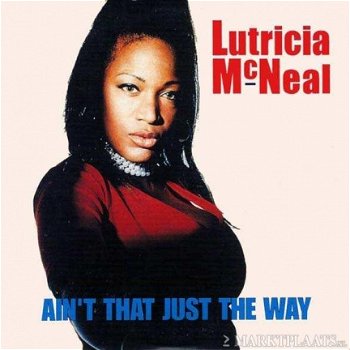 Lutricia McNeal - Ain't That Just The Way 2 Track CDSingle - 1