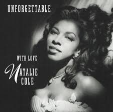 Natalie Cole - Unforgettable - 1