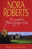 Nora Roberts De Complete MacGregor Clan: Daniel, Laura & Gwen - 1