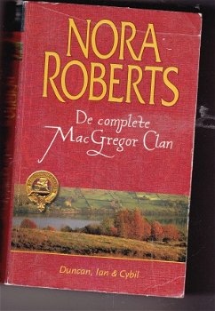 Nora Roberts De Complete MacGregor Clan: Duncan, Ian & Cybil - 1