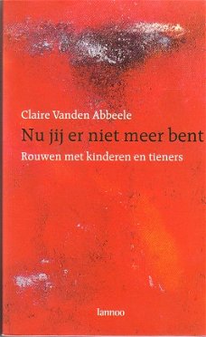 Rouwen met kinderen en tieners door Claire vanden Abbeele