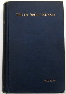 Truth About Russia 1888 WT Stead - Rusland