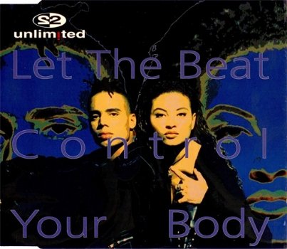2 Unlimited ‎– Let The Beat Control Your Body 5 Track CDSingle - 1