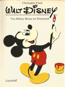 Christopher Finch; Walt Disney, Van Mickey Mouse tot Disneyland - 1