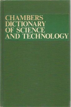 TC Collocott AB Dobson ; Dictionary of Science and technology