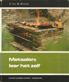 Jos M. Westra; Metselen, leer het zelf - 1