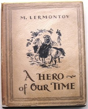 Lermontov 1951 A Hero of Our Time - Rusland Literatuur - 1