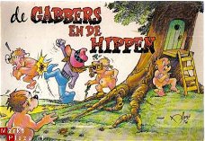 De gabbers en de Hippen door Lek Overeijnder