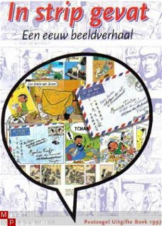 In strip gevat Een eeuw Beeldverhaal Postzegel uitgifte boek
