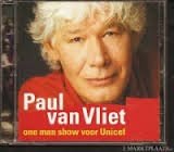 Paul Van Vliet ‎– One Man Show Voor Unicef (Nieuw) CD - 1