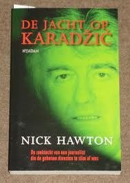 Nick Hawton - De Jacht Op Karadzic - 1