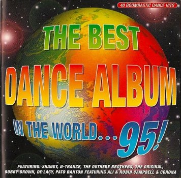 The Best Dance Album In The World... 95! (2 CD) Nieuw - 1