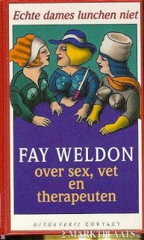 Fay Weldon - Echte Dames Lunchen Niet - 1