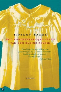 Tiffany Baker - Het Wonderbaarlijke Leven Van Een Kleine Reuzin (Nieuw) - 1