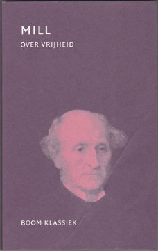 John Stuart Mill: Over vrijheid